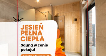 Jesień pełna ciepła – prywatna sauna w cenie pokoju!